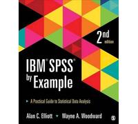 Wayne A. Woodward Alan C. Elliott IBM SPSS by Example (Tascabile)