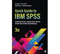 Wayne A. Woodward Alan C. Elliott Quick Guide to IBM® SPSS® (Tascabile)
