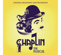 Wayne Alan Wilcox Chaplin: The Musical Original Broadway Cast Recording (CD)