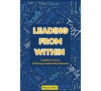 Wayne Allen Leading From Within (Tascabile)