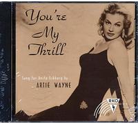 Wayne, Artie - You're My Thrill
