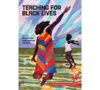 Wayne Au Teaching for Black Lives (Tascabile)