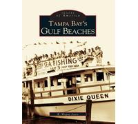 Wayne Ayers Tampa Bay's Gulf Beaches (Tascabile) Images of America