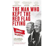 Wayne Barton The Man Who Kept The Red Flag Flying: Jimmy Murphy (Tascabile)