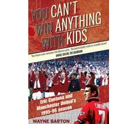Wayne Barton You Can't Win Anything with Kids (Tascabile)