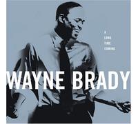 Wayne Brady - Long Time Coming by Wayne Brady (2008-09-16)