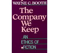 Wayne C. Booth The Company We Keep (Tascabile)