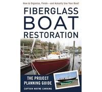 Wayne Canning Fiberglass Boat Restoration (Copertina rigida)