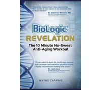 Wayne Caparas BioLogic Revelation (Tascabile)