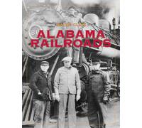 Wayne Cline Alabama Railroads (Tascabile)