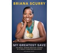 Wayne Coffey Br My Greatest Save: The Brave, Barrier-Breaking (Copertina rigida)