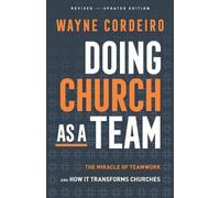 Wayne Cordeiro Doing Church as a Team (Tascabile)