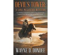 Wayne D Dundee Devil's Tower (Tascabile) Lone McGantry