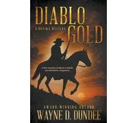 Wayne D Dundee Diablo Gold (Tascabile) Braska