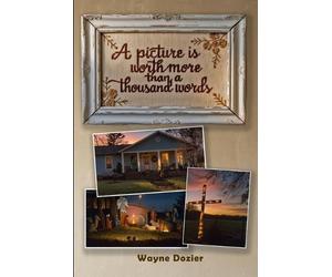 Wayne Dozier A Picture Is Worth More Than A Thousand Words (Tascabile)