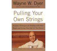 Wayne Dr. Dyer Pulling Your Own Strings (Tascabile)