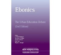 Wayne E. Wright Ebonics (Tascabile) New Perspectives on Language and Education