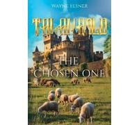 Wayne Elsner Talanhold: The Chosen One (Tascabile)