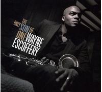 Wayne Escoferry The Only Son of One - Wayne Escoffery (CD)