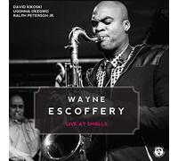 Wayne Escoffery Quartet - Wayne Escoffery Quartet - Live At Smalls