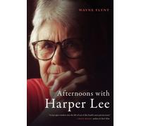 Wayne Flynt Flynt Wayne Afternoons with Harper Lee (Copertina rigida)