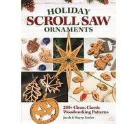 Wayne Fowler Jacob Fowler Holiday Scroll Saw Ornaments (Tascabile)