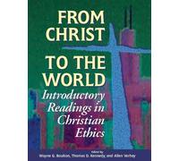 Wayne G. Boulton Thomas D. Kennedy From Christ to the World (Tascabile)