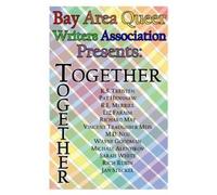 Wayne Goodman BAQWA Anthology Volume IVTogether (Tascabile)
