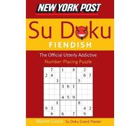 Wayne Gould New York Post Fiendish Sudoku (Tascabile)