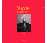 Wayne Graham - Joy !