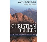 Wayne Grudem Christian Beliefs (Tascabile)