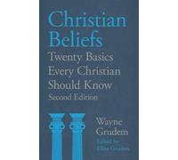 Wayne Grudem, Elliot Grudem Christian Beliefs (Tascabile)