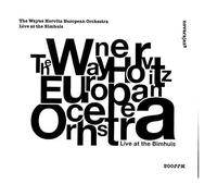 Live At The Bimhuis - Wayne Horvitz Europe (Audio cd)