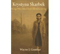 Wayne J Gombar Krystyna Skarbek (Tascabile)