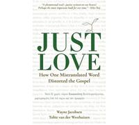 Wayne Jacobsen Tobie Van Der Westhuizen Just Love (Copertina rigida)