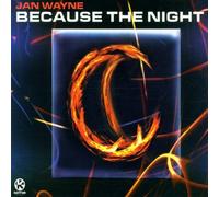 Wayne,Jan - Because the Night