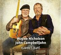Wayne & John Campbe Ellmore's Blues (CD)