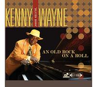 Wayne, Kenny Blues Boss - Old Rock On A Roll