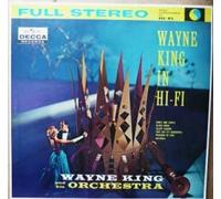 Wayne King in HI-FI