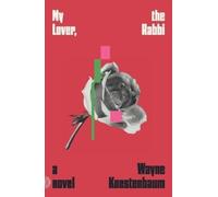 Wayne Koestenbaum My Lover, the Rabbi (Tascabile)