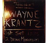 Wayne Krantz - 2 Drink Minimum