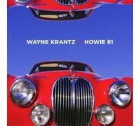 Wayne Krantz - Howie61