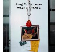 Wayne Krantz - Long to Be Loose