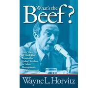 Wayne L. Horvitz What's the Beef? (Tascabile)