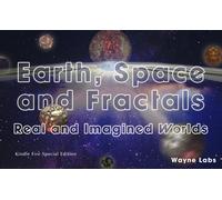 Wayne Labs Earth, Space and Fractals (Tascabile)