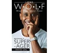 Wayne Leal LONE WOLF (Tascabile)