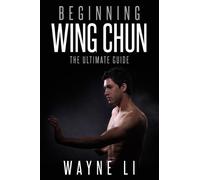 Wayne Li Wing Chun (Tascabile)