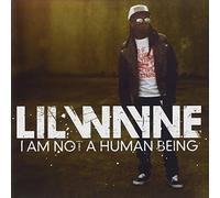 Wayne Lil - I Am Not a Human Being