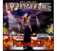 Wayne, Lil - Tha Blook Is Hot