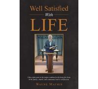Wayne Mathis Well Satisfied With Life (Tascabile)